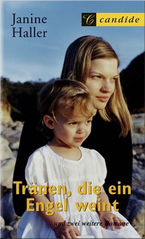 Tränen, die ein Engel weint - Janine Haller