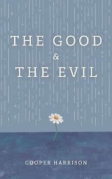 The Good and The Evil