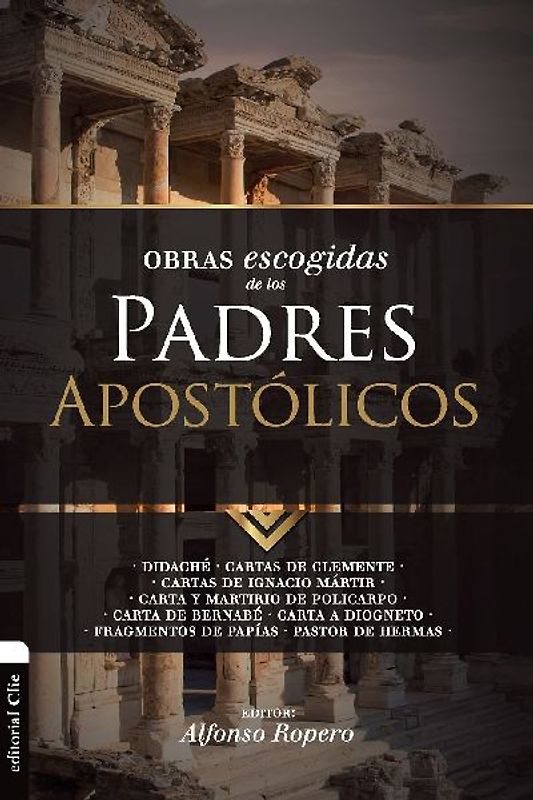 Obras escogidas de los Padres Apostólicos