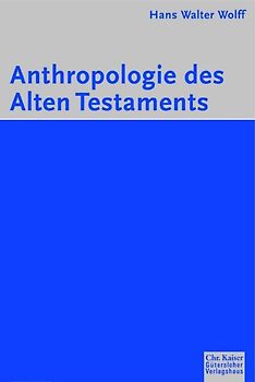 Anthropologie des Alten Testaments