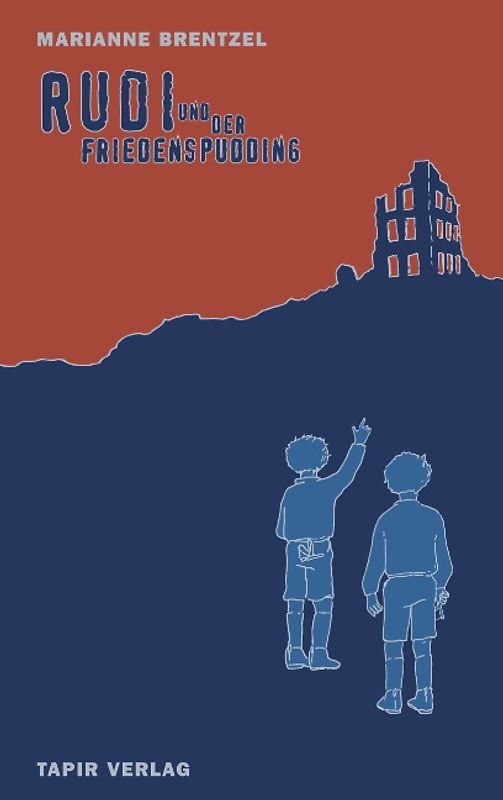 Rudi und der Friedenspudding