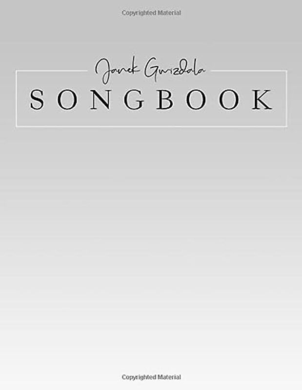Janek Gwizdala Songbook