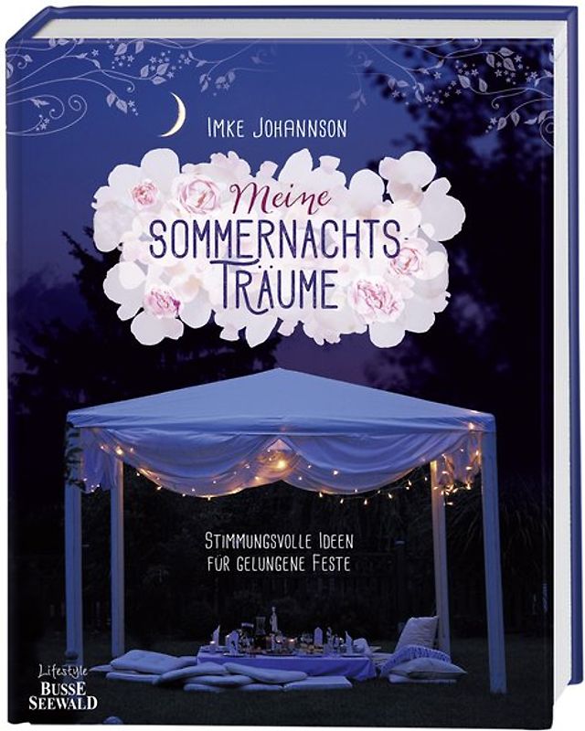 Meine Sommernachtsträume