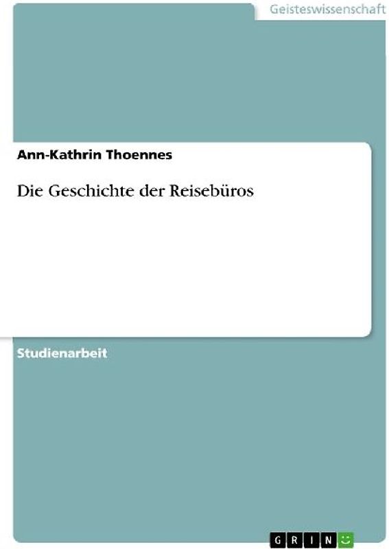 Die Geschichte der Reisebüros