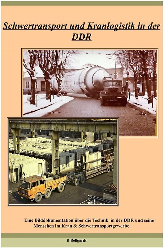 VEB Kombinat Kraftverkehr "Ostseetrans" Rostock / Schwertransport der DDR