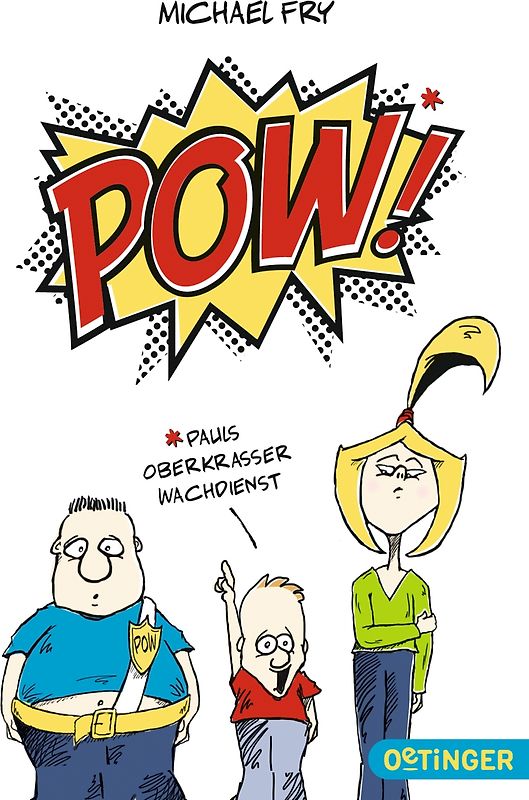 POW! - Pauls oberkrasser Wachdienst