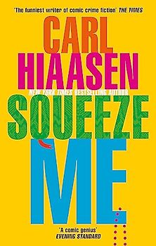 Squeeze Me: The ultimate satire for 2020: The ultimate satire for 2021, Nominiert: Crimefest Last Laugh Award 2021