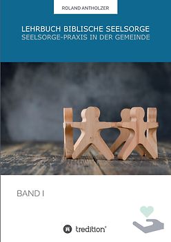 Lehrbuch Biblische Seelsorge