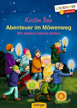 Abenteuer im Möwenweg. Wir wollen Laterne laufen