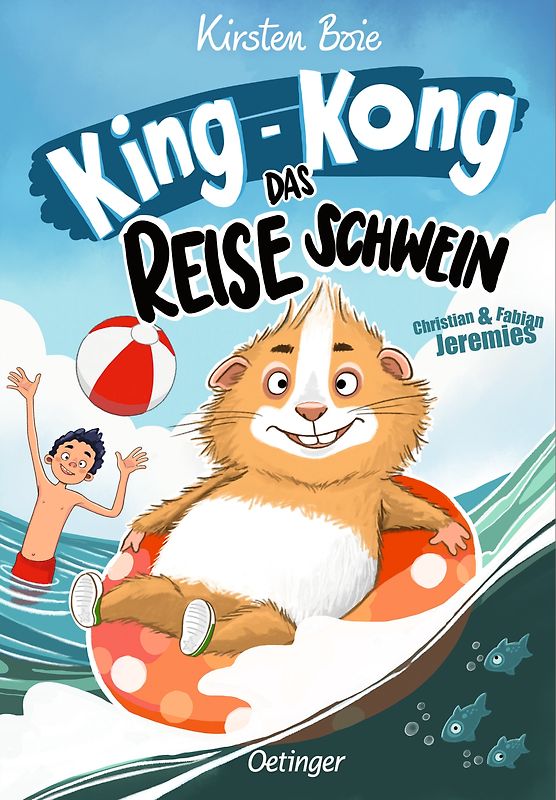 King-Kong, das Reiseschwein
