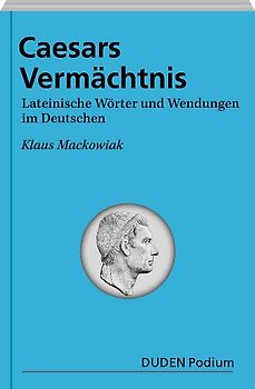 Duden Podium - Cäsars Vermächtnis