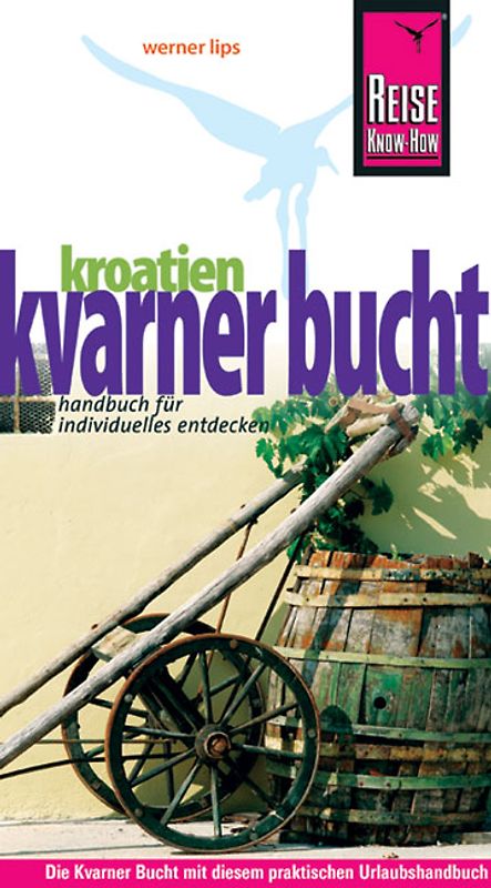 Kroatien: Kvarner Bucht