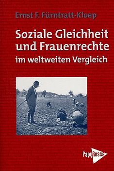 Soziale Gleichheit und Frauenrechte im weltweiten Vergleich
