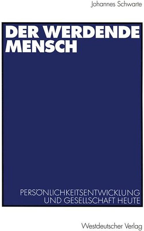 Der werdende Mensch