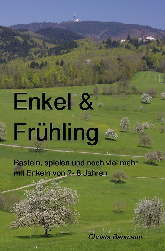 Mit den Enkeln durchs Jahr / Enkel &amp; Frühling