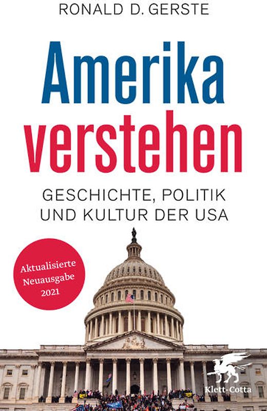 Amerika verstehen. Geschichte, Politik und Kultur der USA