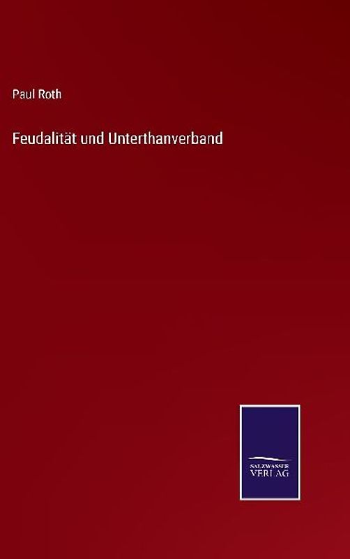 Feudalität und Unterthanverband