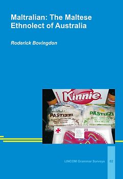 Maltralian: The Maltese Ethnolect of Australia