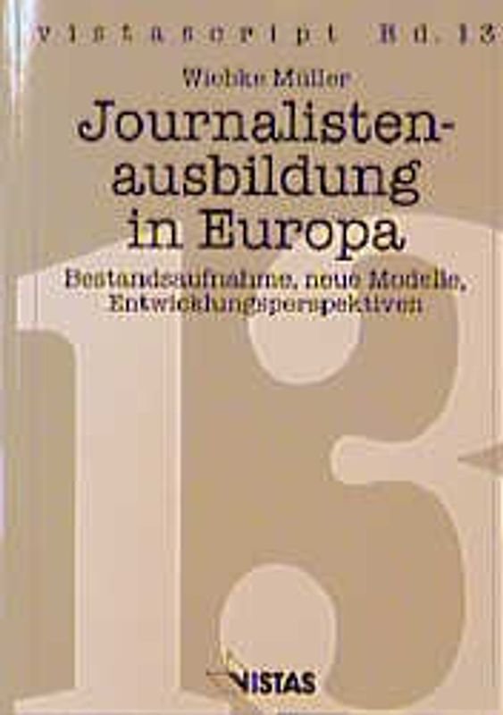 Journalistenausbildung in Europa