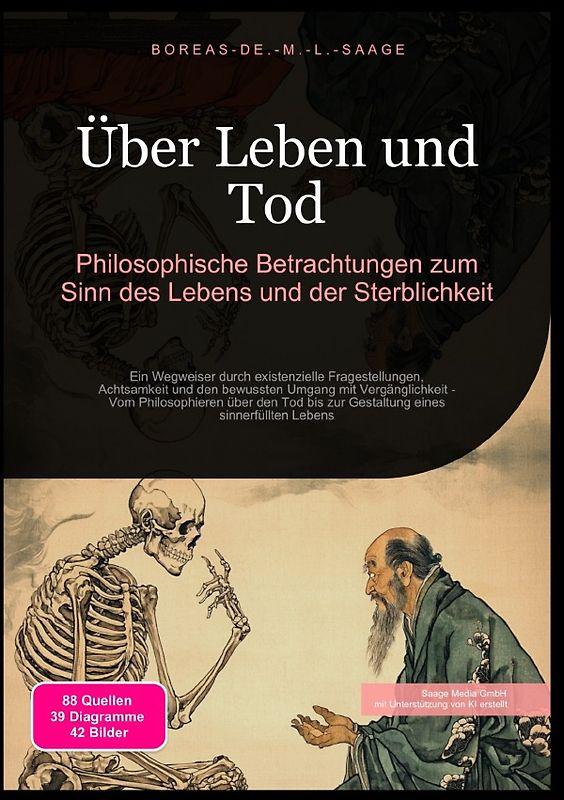 Philosophie (DE) / Über Leben und Tod: Philosophische Betrachtungen zum Sinn des Lebens und der Sterblichkeit