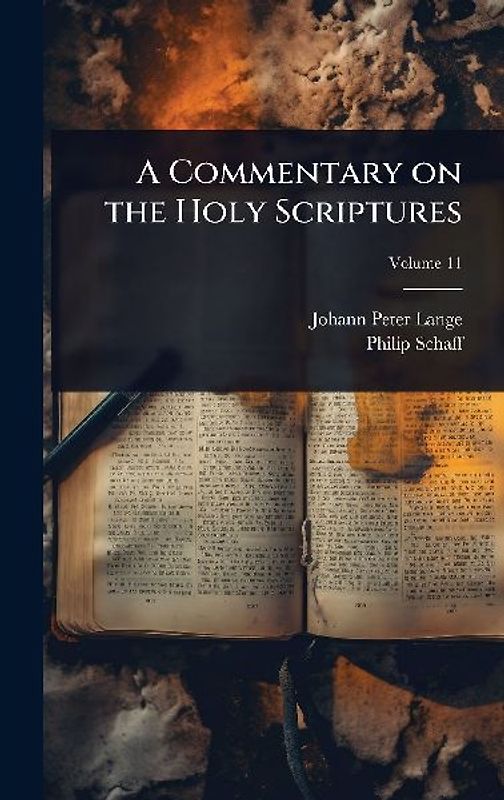 A Commentary on the Holy Scriptures