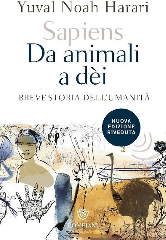 Sapiens. Da animali a dèi. Breve storia dell'umanità