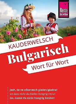Reise Know-How Sprachführer Bulgarisch - Wort für Wort