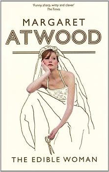 The Edible Woman - Margaret Atwood