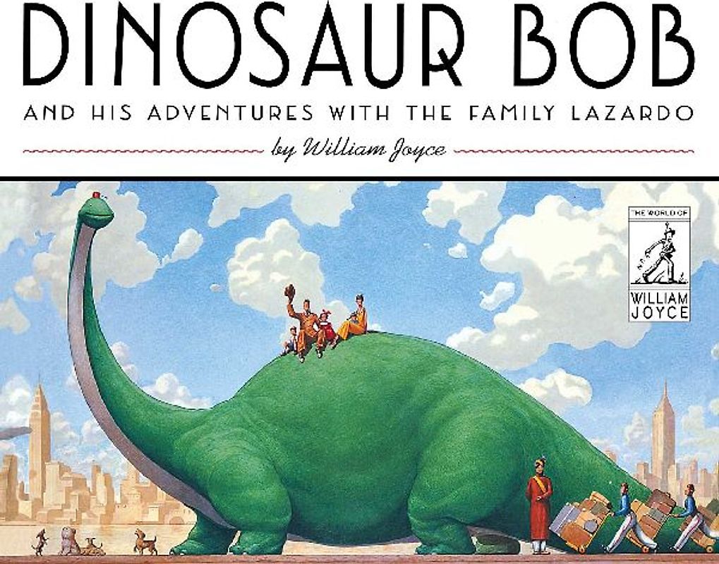 Dinosaur Bob and His Adventures with the Family Lazardo