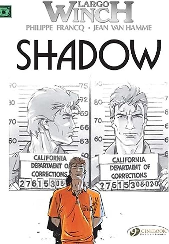 Largo Winch Vol.8: Shadow