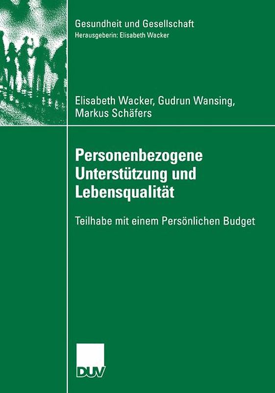 Personenbezogene Unterstützung und Lebensqualität