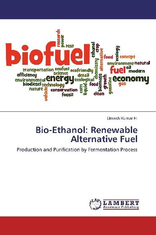 Bio-Ethanol: Renewable Alternative Fuel