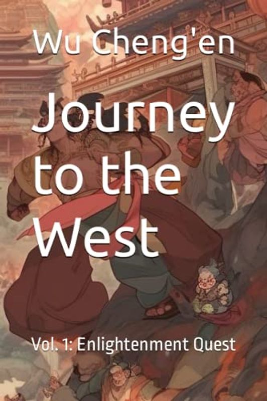 Journey to the West, Vol. 1: Enlightenment Quest
