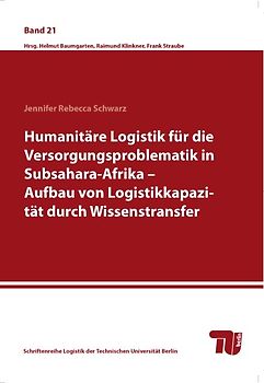 Humanitäre Logistik für die Versorgungsproblematik in Subsahara