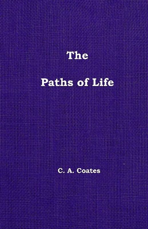 The Paths of Life