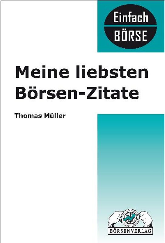 Meine liebsten Börsenzitate