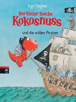 Der kleine Drache Kokosnuss und die wilden Piraten