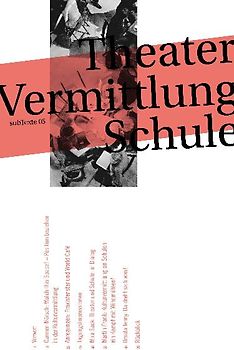 Theater Vermittlung Schule
