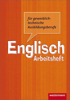 Englisch für gewerblich-technische Ausbildungsberufe