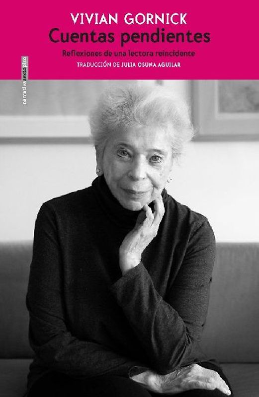 Cuentas pendientes : reflexiones de una lectora reincidente