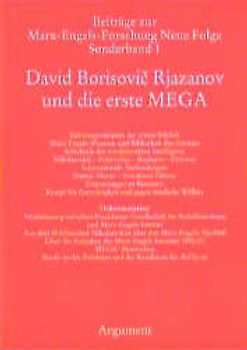 David Borisovic Rjazanov und die erste MEGA