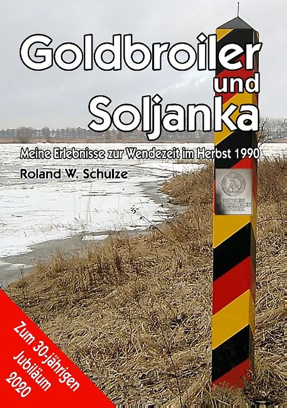 Goldbroiler und Soljanka