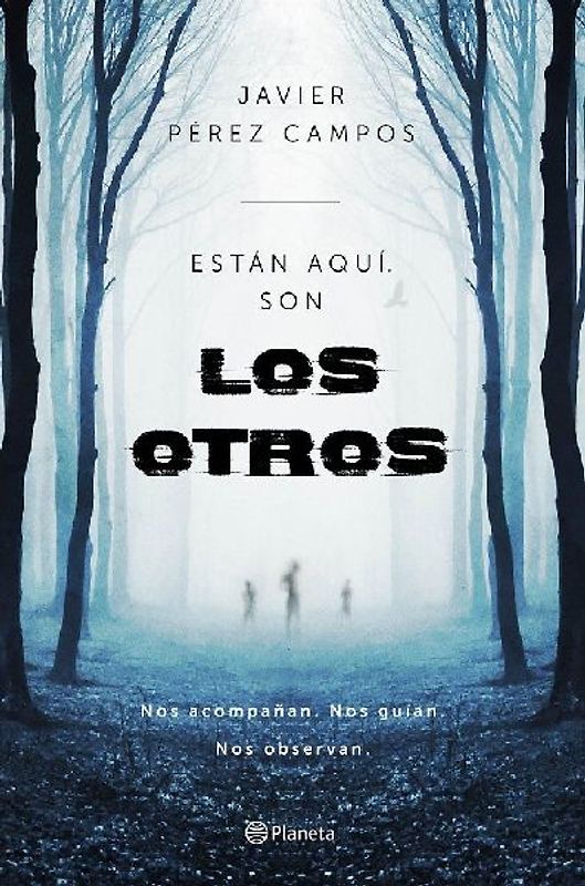 Los otros : están aquí son los otros