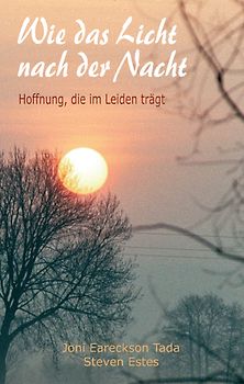 Wie das Licht nach der Nacht