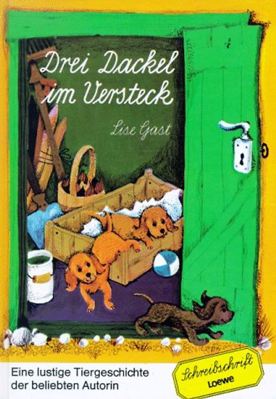 Drei Dackel im Versteck. Schreibschrift