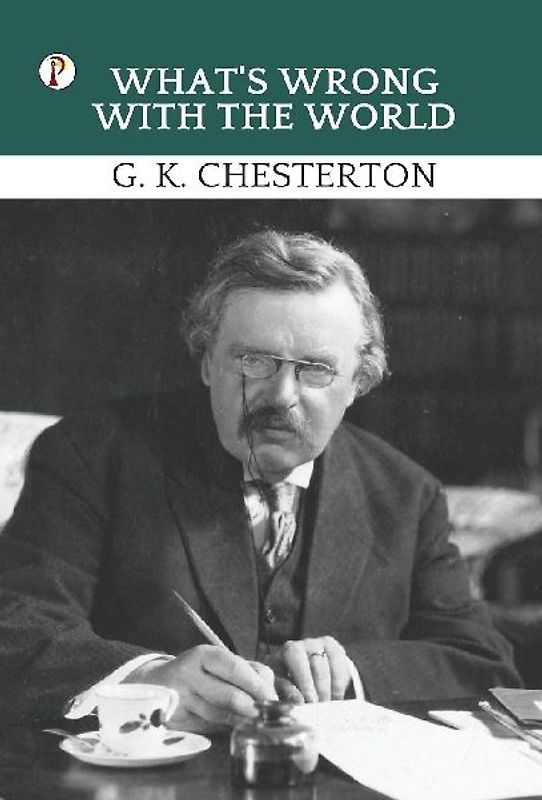 What's Wrong with the World