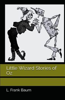 Little Wizard Stories of Oz