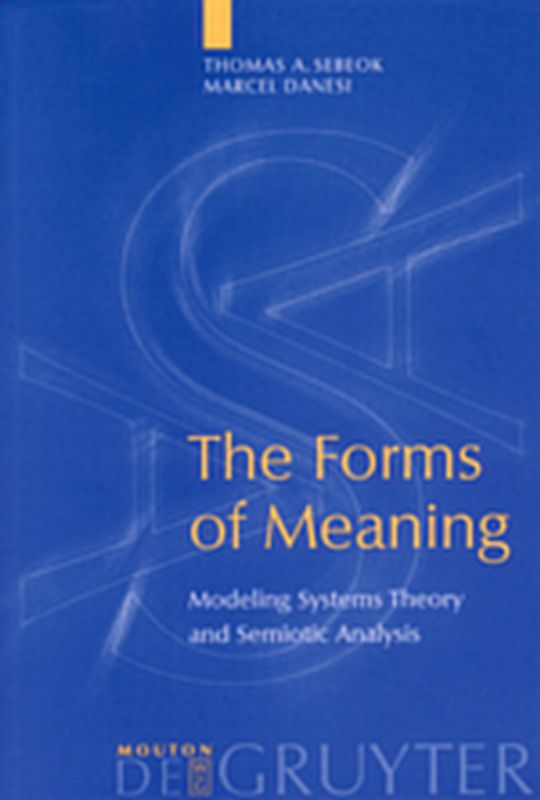 The Forms of Meaning