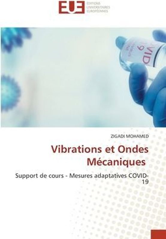 Vibrations et Ondes Mécaniques
