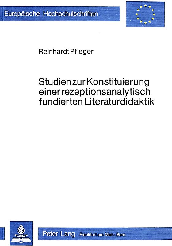 Studien zur Konstituierung einer rezeptionsanalytisch fundierten Literaturdidaktik
